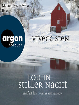 cover image of Tod in stiller Nacht--Ein Fall für Thomas Andreasson--Thomas Andreasson ermittelt, Band 6 (Ungekürzte Lesung)